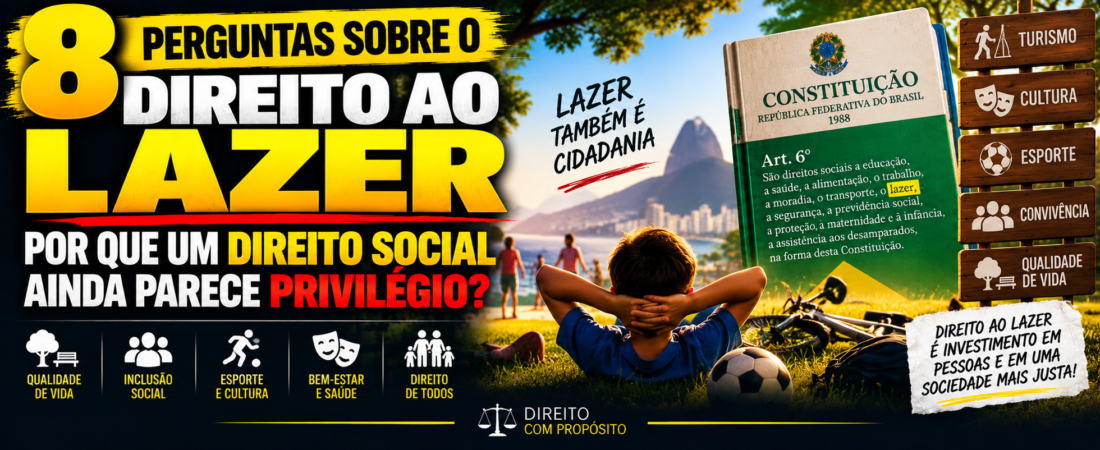 8 perguntas sobre o Direito ao Lazer: por que um direito social ainda parece privilégio?